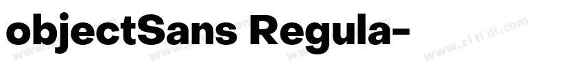objectSans Regula字体转换